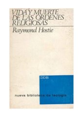 book Vida y Muerte de las Ordenes Religiosas