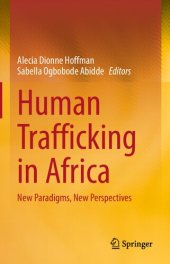 book Human Trafficking in Africa: New Paradigms, New Perspectives