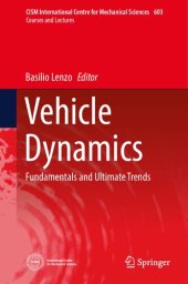 book Vehicle Dynamics: Fundamentals and Ultimate Trends