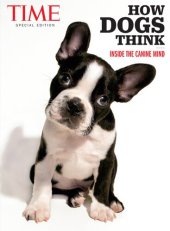 book TIME How Dogs Think: Inside the Canine Mind