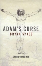 book Adam's Curse: A Future without Men