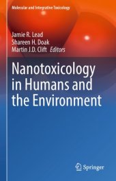 book Nanotoxicology in Humans and the Environment