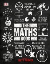 book The Math Book: Big Ideas Simply Explained