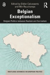 book Belgian Exceptionalism: Belgian Politics Between Realism And Surrealism