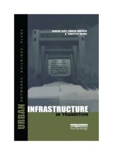 book Urban Infrastructure in Transition: Networks, Buildings and Plans