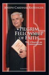 book Pilgrim Fellowship of Faith: The Church as Communion