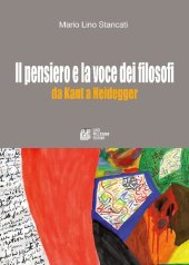 book Il pensiero e la voce dei filosofi da Kant a Heidegger