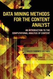 book Data Mining Methods for the Content Analyst: An Introduction to the Computational Analysis of Content