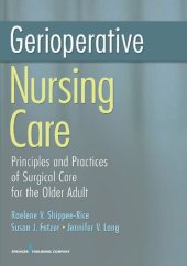 book Gerioperative Nursing Care: Principles and Practices of Surgical Care for the Older Adult