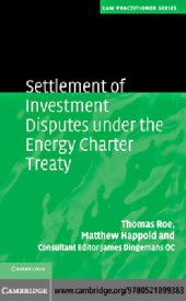 book Settlement of Investment Disputes under the Energy Charter Treaty