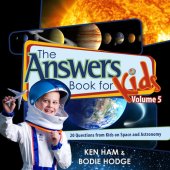 book The Answers Book for Kids. Volume 5: 20 Questions from Kids on Space and Astronomy