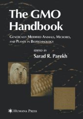 book The GMO Handbook [electronic resource] : Genetically Modified Animals, Microbes, and Plants in Biotechnology