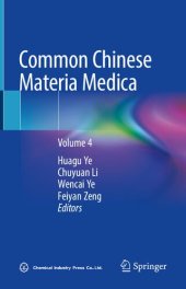 book Common Chinese Materia Medica: Volume 4