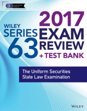 book Wiley Finra Series 63 Exam Review 2017: The Uniform Securities Sate Law Examination