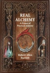 book Real Alchemy: A Primer of Practical Alchemy