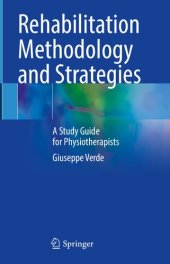 book Rehabilitation Methodology and Strategies: A Study Guide for Physiotherapists