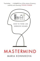 book Mastermind: How to Think Like Sherlock Holmes