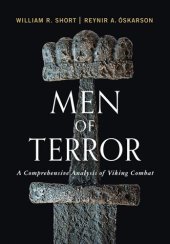 book Men of Terror: A Comprehensive Analysis of Viking Combat