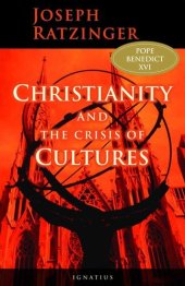 book Christianity and the Crisis of Cultures