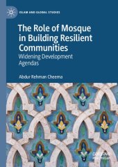 book The Role of Mosque in Building Resilient Communities: Widening Development Agendas