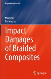 book Impact Damages of Braided Composites