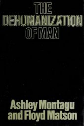 book The Dehumanization of Man