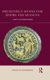 book Prudentius' Hymns for Hours and Seasons: Liber Cathemerinon