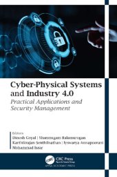 book Cyber-physical Systems and Industry 4.0 : Practical Applications and Security Management