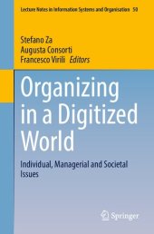 book Organizing in a Digitized World: Individual, Managerial and Societal Issues