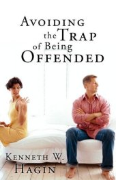 book Avoiding the Trap of Being Offended