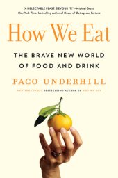 book How we Eat: The Brave New World of Food and Drink