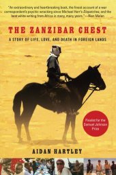 book The Zanzibar Chest: A Story of Life, Love, and Death in Foreign Lands