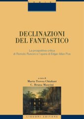 book Declinazioni del fantastico. La prospettiva critica di Romolo Runcini e l'opera di Edgar Allan Poe