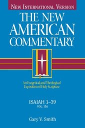 book Isaiah 1-39: An Exegetical and Theological Exposition of Holy Scripture