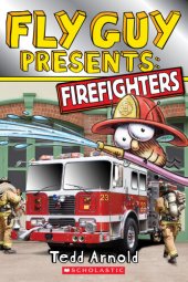 book Fly Guy Presents: Firefighters