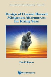 book Design of Coastal Hazard Mitigation Alternatives for Rising Seas