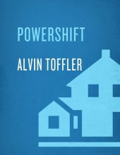 book Powershift: Knowledge, Wealth, and Power at the Edge of the 21st Century