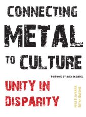 book Connecting Metal to Culture: Unity in Disparity