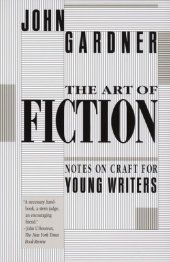 book The Art of Fiction: Notes on Craft for Young Writers