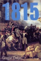 book 1815: The Roads to Waterloo