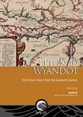 book Petun to Wyandot: The Ontario Petun from the Sixteenth Century