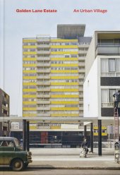 book Golden Lane Estate - An Urban Village