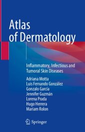 book Atlas of Dermatology: Inflammatory, Infectious and Tumoral Skin Diseases