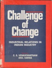 book Challenge of change: Industrial relations in Indian industry