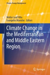 book Climate Change in the Mediterranean and Middle Eastern Region