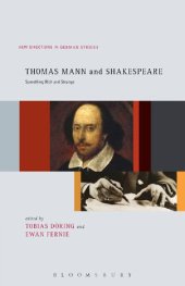 book Thomas Mann and Shakespeare: Something Rich and Strange