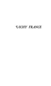 book Vichy France: Old Guard and New Order, 1940-1944