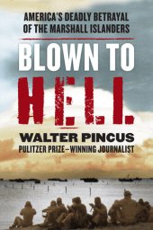 book Blown to Hell - America's Deadly Betrayal of the Marshall Islands