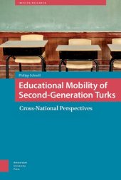 book Educational Mobility of Second-generation Turks: Cross-National Perspectives