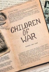 book Children of War: Diaries 1941–1945